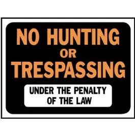 "No Hunting/Trespassing" Sign, Plastic, 9 x 12-In.